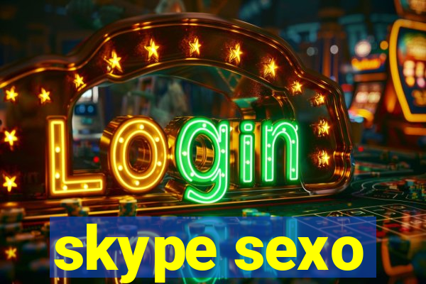 skype sexo